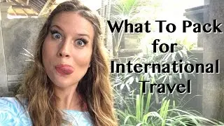 Must Haves to Pack for International Travel | Travel Tips & Tricks | How 2 Travelers