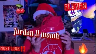 MERRY CHRISTMAS CAME EARLYY‼️ Jordan 11 Month {SNEAKER REVIEW}