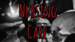 Prolonged Field Care Podcast 197: Nursing Care