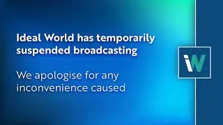 Ideal World suspends broadcasting