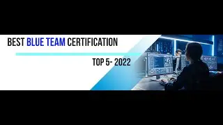 Best Security Certification for BLUE TEAM - 2022 #BTL  #ECCouncil #Cyberdefenders #Elearner #comptia