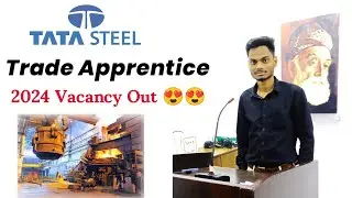 TATA STEEL Apprentice Vacancy 2024 | Full Details