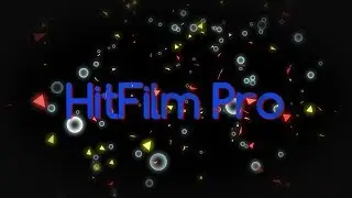 01 HitFilm Вступление