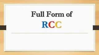 Full Form of RCC || Did You Know?