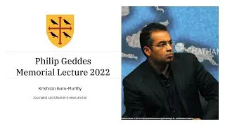 Philip Geddes Memorial Lecture 2022
