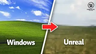 Remaking Windows XP Wallpaper in Unreal Engine 5