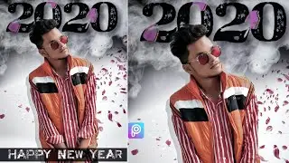 Happy New Year Photo Editing 2020 Picsart Editing Step by step