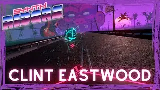 SYNTH RIDERS | Clint Eastwood | Gorillaz | Master
