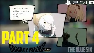 Gravity Rush 2 Gameplay Walkthrough Part 4 [PS4 Pro]