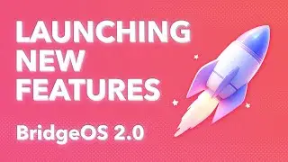 BridgeOS 2.0 Launch Event