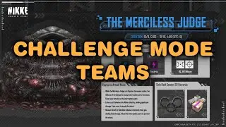 Merciless Judge Boss Teams Guide - Solo Raid CHALLENGE MODE - Nikke | SR 30