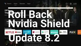 Rollback Nvidia Shield Update 8.2