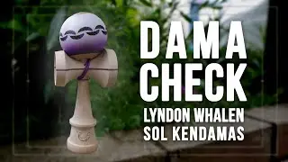 Secrets of the Whaledog | DAMA CHECK Lyndon Whalen Sol Kendamas Pro Mod