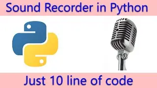 Sound Recorder in Python. Sticky Coder