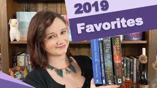 2019 Favorites! [CC]