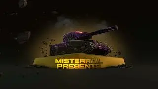Tanki Online Intro for MrRail - [4K60FPS]