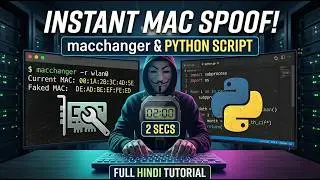 How to Change MAC Address | Change MAC adress in every 2 seconds Auto Python Script 