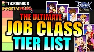 THE ULTIMATE CLASS TIER LIST!! - RAGNAROK ORIGIN