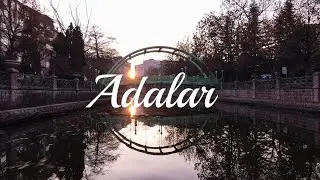 Adalar - Eskişehir'de Ne Yapsak?