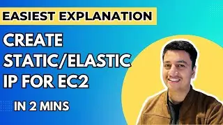 Create Static IP Address for EC2 Instance on AWS | AWS Elastic IP
