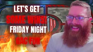 Time for Some Friday Night GAC FUN! I hope | SWGOH GAC 3v3