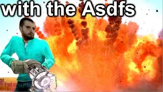 Garry's Mod - G Bombs 5 with the Asdfs