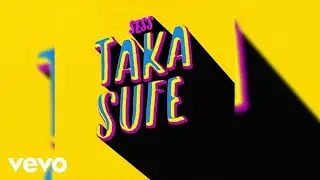 Sess - Taka Sufe (Official Audio)