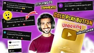 Gold Play Button Unboxing || ரொம்ப நாள் ஆசை நிறைவேறியது😊 || Replying to Comments || Mutta Puchi