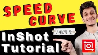 How to Edit in Inshot | Inshot Speed Curve & Reverse tool | SLOMO | Hindi Tutorial #inshot