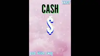 Cash(prod.vision.swag) VKBOY