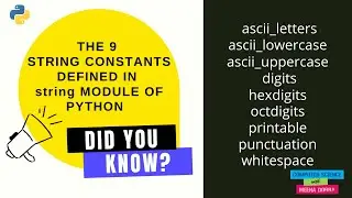 PYTHON STRING MODULE CONSTANTS/PYTHON BEGINNERS/COMPUTER SCIENCE(083)/CBSE CLASS 11 AND 12