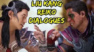 Liu Kang v Reiko - Dialogues - Mortal Kombat 1
