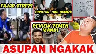 FAJAR SADBOY STRESS, REVIEW TEMEN MANDl, DIKUTUK JADI DOMBA, GAS LATO2, STRATEGI 💦 - ASUPAN NGAKAK