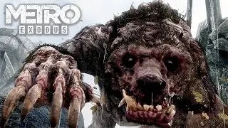 METRO EXODUS ВСТРЕЧА С МЕДВЕДЕМ