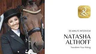Transform Your Riding w/ Natasha Althoff