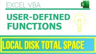 Excel VBA - User-Defined Functions|Local Disk Total Space