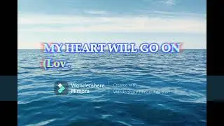 My Heart Will Go On (Love Theme from 