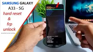 Samsung Galaxy A33 - 5G hard reset & frp unlock