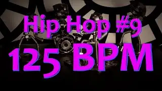 125 BPM - Hip Hop #9 - 4/4 Drum Beat - Drum Track