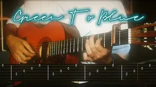 green to blue daniel.mp3 guitar (tabs & tutorial)