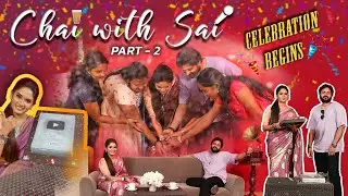 part 2🤩🎉celebration with fans | chai with Sai | podcast🎤 | shyam | saigayatri