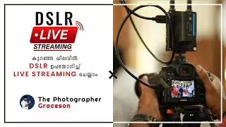 DSLR Live Streaming | use DSLR as webcam | The Photographer Graceson