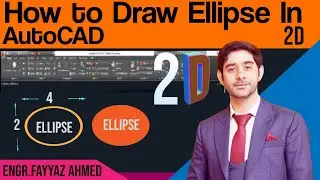 How to Draw Ellipse In AutoCad 