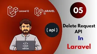 How to Delete Data with API in Laravel #05 | Laravel 11 & 12 API in Hindi & Urdu (2025)