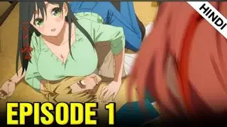 Tying The Knot With An Amagami Sister Episode 1 Explained in hindi  / New Anime series 🥰