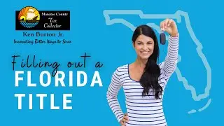How To | Fill Out a Florida Title