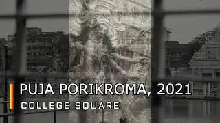 COLLEGE SQUARE [ DURGA PUJA 2021 ]