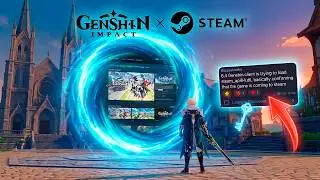 NEW UPDATE! GENSHIN IS FINALLY COMING TO STEAM!? | Steam API Found in the Game Files!