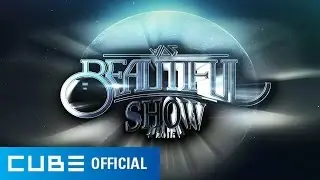 BEAST(비스트) - 2015 Beautiful Show Spot 영상