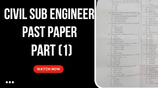 Civil sub engineer past paper||civil engineering test 31.7.2021 part (1)|| civil engineering
